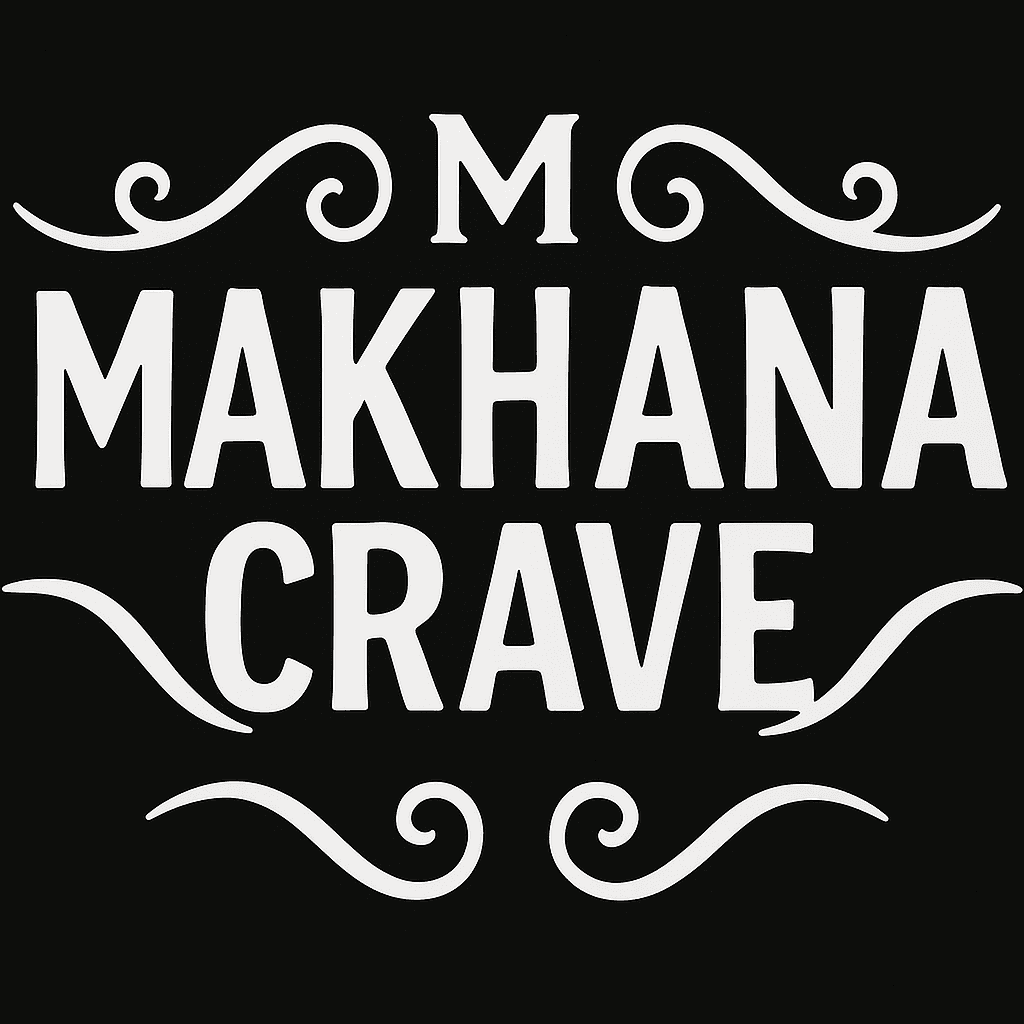 Makhana Crave